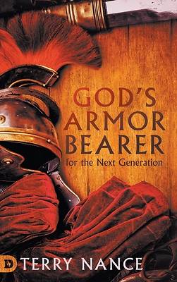 Picture of God's Armor Bearer for the Next Generation