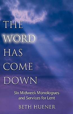 Picture of The Word Has Come Down