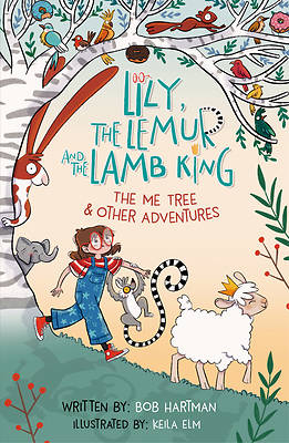 Picture of Lily, the Lemur, and the Lamb King