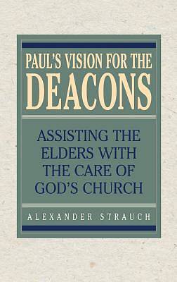 Picture of Paul's Vision for the Deacons