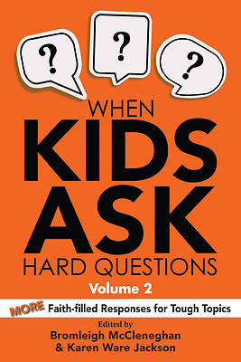 Picture of When Kids Ask Hard Questions, Volume 2