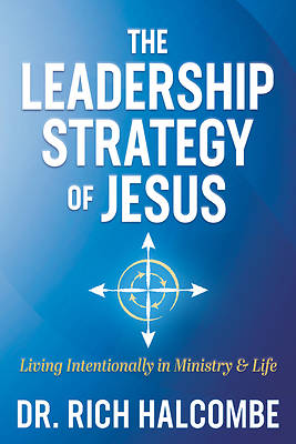 Picture of The Leadership Strategy of Jesus
