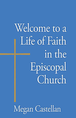 Picture of Welcome to a Life of Faith in the Episcopal Church