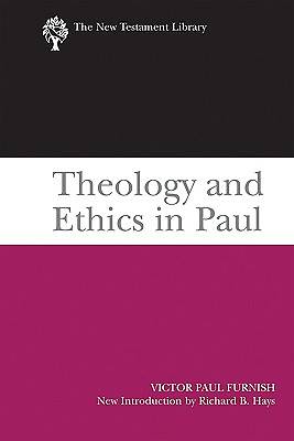 Picture of Theology and Ethics in Paul
