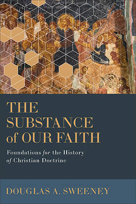 Picture of The Substance of Our Faith