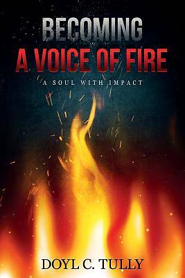 Picture of Becoming a Voice of Fire