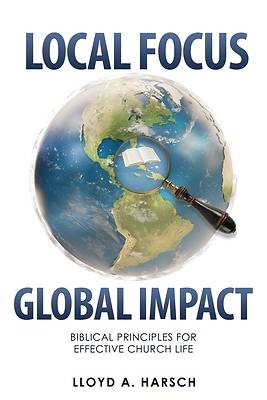 Picture of Local Focus, Global Impact