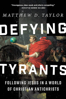 Defying Tyrants