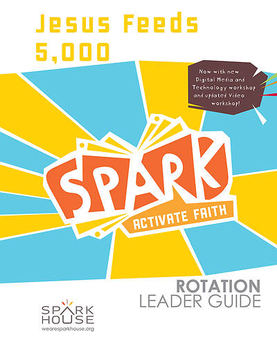 Picture of Spark Rotation  Jesus Feeds 5000  Leader Guide