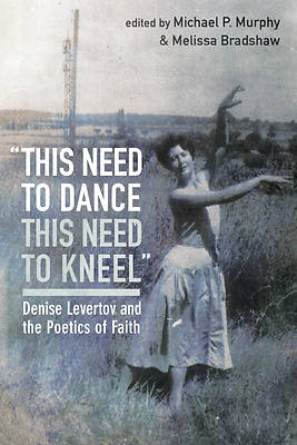 Picture of "this need to dance / this need to kneel"