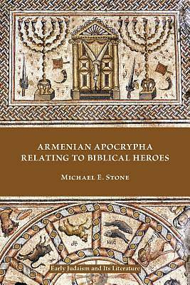 Picture of Armenian Apocrypha Relating to Biblical Heroes