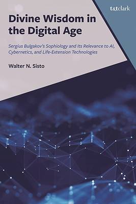 Divine Wisdom in the Digital Age