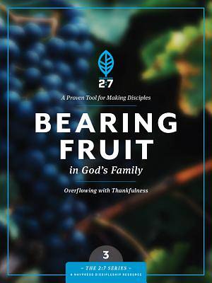 Picture of Bearing Fruit in God's Family