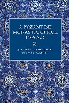 Picture of A Byzantine Monastic Office, 1105 A.D.