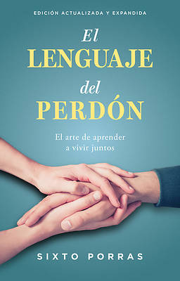 El Lenguaje del Perdón