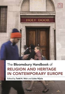 Picture of The Bloomsbury Handbook of Religion and Heritage in Contemporary Europe