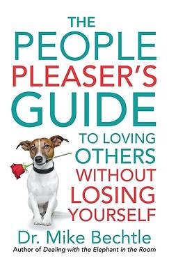 Picture of The People Pleaser's Guide to Loving Others Without Losing Yourself