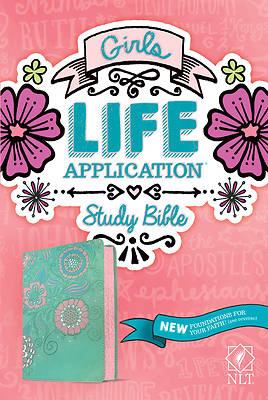 Picture of NLT Girls Life Application Study Bible (Leatherlike, Teal/Pink Flowers)