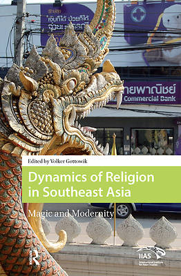 Dynamics of Religion in Southeast Asia