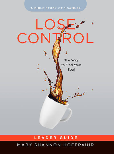 Picture of Lose Control - Women's Bible Study Leader Guide - eBook [ePub]