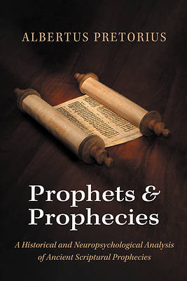 Prophets and Prophecies