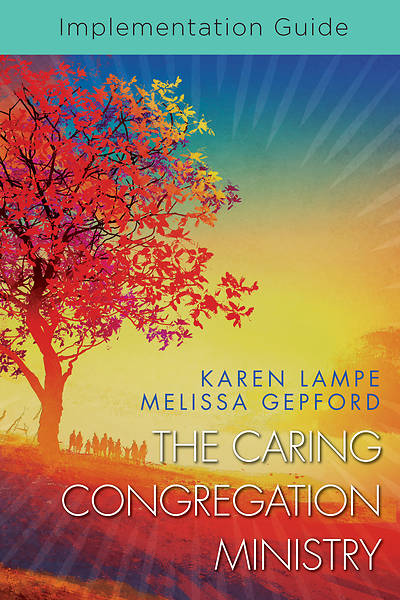 Picture of The Caring Congregation Ministry Implementation Guide