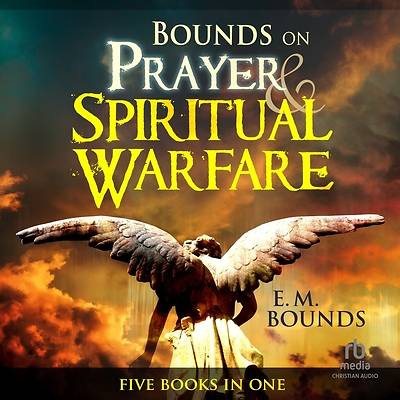 Bounds on Prayer & Spiritual Warfare