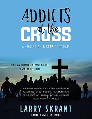 Picture of Addicts at the Cross