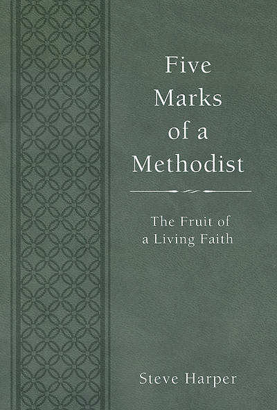 Picture of Five Marks of a Methodist