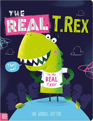 Picture of The Real T. Rex