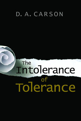 Picture of The Intolerance of Tolerance