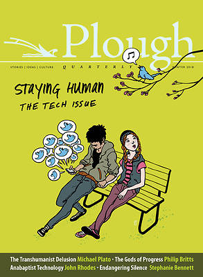 Picture of Plough Quarterly No. 15 - Staying Human