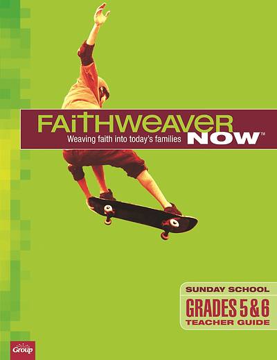 Picture of FaithWeaver Now Grade 5-6 Teacher Spring 2022