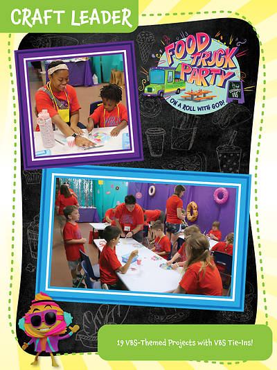 Picture of Vacation Bible School (VBS) Food Truck Party Craft Leader