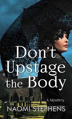 Don't Upstage the Body