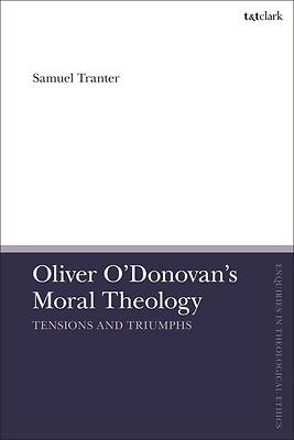 Picture of Oliver O'Donovan's Moral Theology