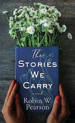 The Stories We Carry