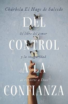 del Control a la Confianza