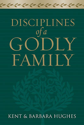 Picture of Disciplines of a Godly Family