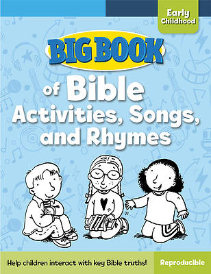 Picture of Big Book of Bible Activities, Songs, and Rhymes for Early Childhood