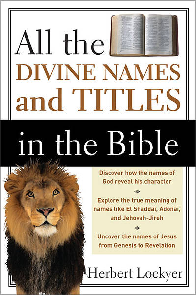 Picture of All the Divine Names and Titles in the Bible
