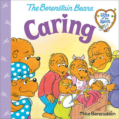 Picture of Caring (Berenstain Bears Gifts of the Spirit)