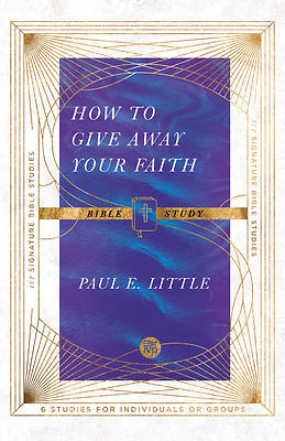 Picture of How to Give Away Your Faith Bible Study