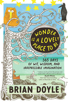 Wonder Is a Lovely Place to Be