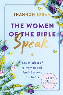 Picture of The Women of the Bible Speak