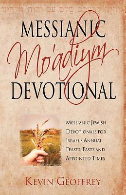 Picture of Messianic Mo'adiym Devotional