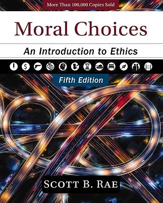 Moral Choices, Fifth Edition