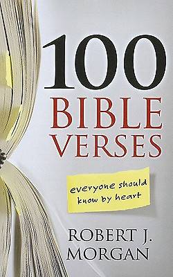 Picture of 100 Bible Verses Everyone Should Know by Heart