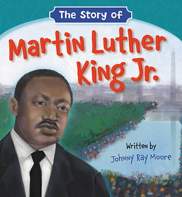 Picture of The Story of Martin Luther King Jr.