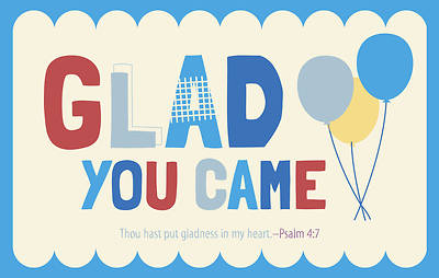 Picture of Glad You Came Psalm 4:7 Postcard